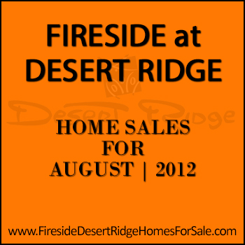 View sales numbers for Fireside Desert Ridge homes sold in August 2012 which totalled seven.