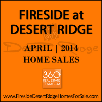 There were only two sold Fireside Desert Ridge homes in April 2014.