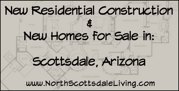 New Scottsdale Homes and Condos for Sale There are currently 9 builders developing new Scottsdale homes for sale as well as new Scottsdale condos and Scottsdale town homes for sale.