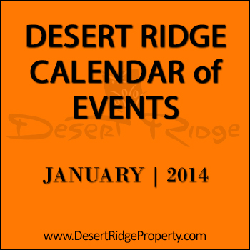 Search Desert Ridge events for the month of January 2014 in the Desert Ridge Marketplace.