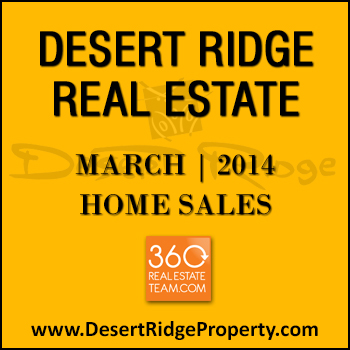 There were 43 Desert Ridge homes sold during the month of March 2014.