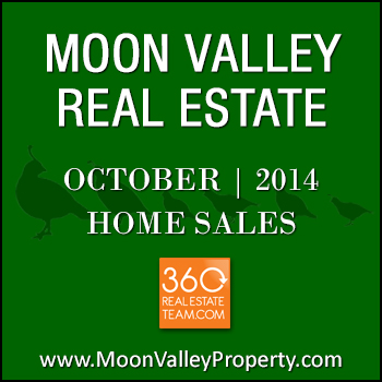 There were 32 sold Moon Valley homes during the month of October 2014.