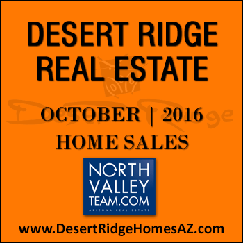 There were 41 October 2016 sold Desert Ridge homes which included 13 Desert Ridge condos.
