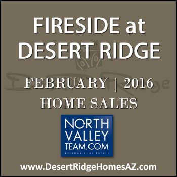 There were four February 2016 sold Fireside Desert Ridge homes and all the properties were single family detached homes.