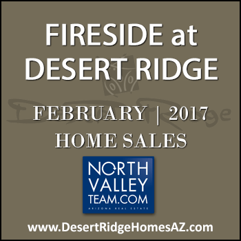 There were six February 2017 sold Fireside Desert Ridge homes and none of these sold properties were Fireside Triplex condominiums.
