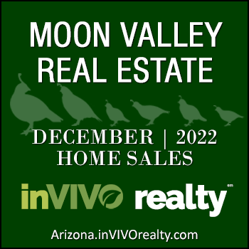 There were 21 December 2022 sold Moon Valley homes which included Moon Valley condominiums, patio homes, townhomes, mobile/manufactured homes and single family detached homes.