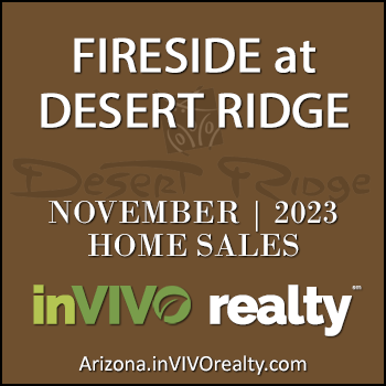 There was 1 November 2023 Fireside Desert Ridge home which was a beautiful Fireside Desert Ridge detached single family home.