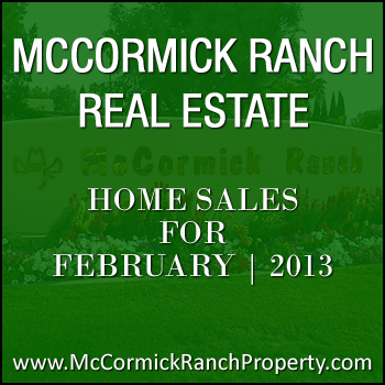 There were 44 McCormick Ranch home sales during the month of February 2013.