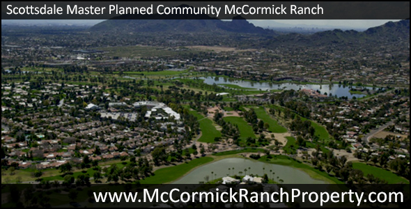 McCormick Ranch homes and real estate made up the first Scottsdale master planned community.