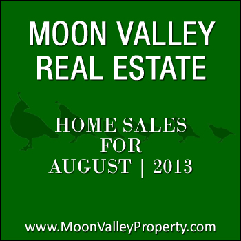 There were 35 Moon Valley homes sold during the month of August 2013.