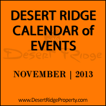 Search Desert Ridge events for the month of November 2013 in the Desert Ridge Marketplace.
