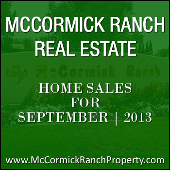 41 McCormick Ranch homes sold during the month of September 2013.