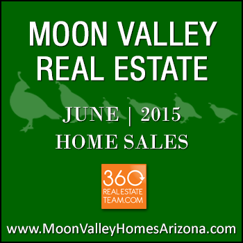 There were 60 June 2015 sold Moon Valley homes which included Moon Valley condos and townhomes as well as detached homes.