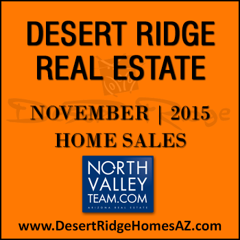 There were 18 November 2015 sold homes in Desert Ridge which included 9 Desert Ridge condominiums.