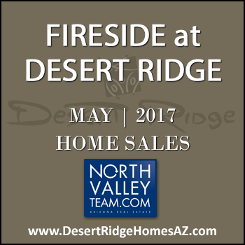 There were only seven May 2017 sold Fireside Desert Ridge homes with two of those properties being Fireside Triplex condominiums in Desert Ridge.