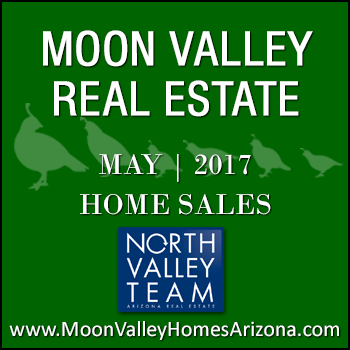 There were 63 May 2017 sold Moon Valley homes which included six Moon Valley condominiums, four Moon Valley townhomes and 53 single family detached Moon Valley homes.