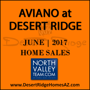 There were 6 June 2017 sold Aviano Desert Ridge homes and five were Villages at Aviano Desert Ridge condominiums.