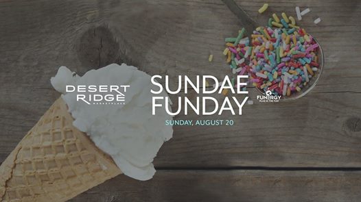 Attend the first ever Sundae Funday Desert Ridge Marketplace event at the AMC Fountain on August 20th.