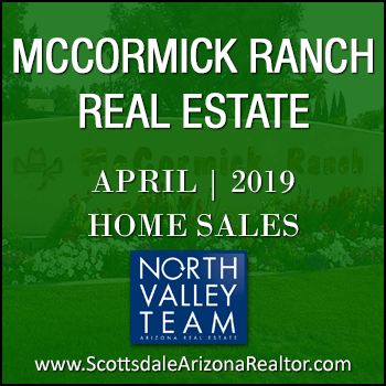 There were 123 April 2019 Sold McCormick Ranch homes which includes McCormick Ranch condos, McCormick Ranch townhomes, McCormick Ranch patio homes and detached single family McCormick Ranch homes.