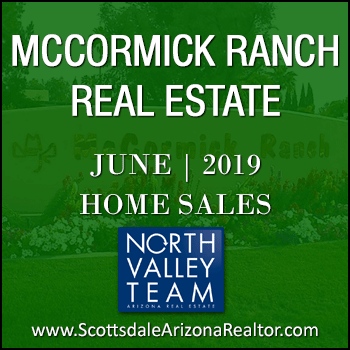 There were 115 June 2019 Sold McCormick Ranch homes which includes McCormick Ranch condos, McCormick Ranch townhomes, McCormick Ranch patio homes and detached single family McCormick Ranch homes.