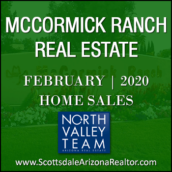 There were 92 February 2020 Sold McCormick Ranch homes which includes McCormick Ranch condos, McCormick Ranch townhomes, McCormick Ranch patio homes and detached single family McCormick Ranch homes.