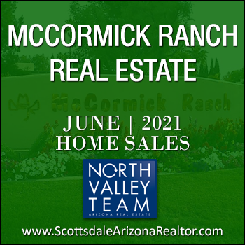 There were 116 June 2021 Sold McCormick Ranch homes which includes McCormick Ranch condos, McCormick Ranch townhomes, McCormick Ranch patio homes and detached single family McCormick Ranch homes.