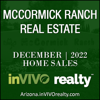 There were 46 December 2022 Sold McCormick Ranch homes which includes McCormick Ranch condos, McCormick Ranch townhomes, McCormick Ranch patio homes and detached single family McCormick Ranch homes.