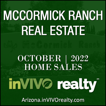 There were 45 October 2022 Sold McCormick Ranch homes which includes McCormick Ranch condos, McCormick Ranch townhomes, McCormick Ranch patio homes and detached single family McCormick Ranch homes.